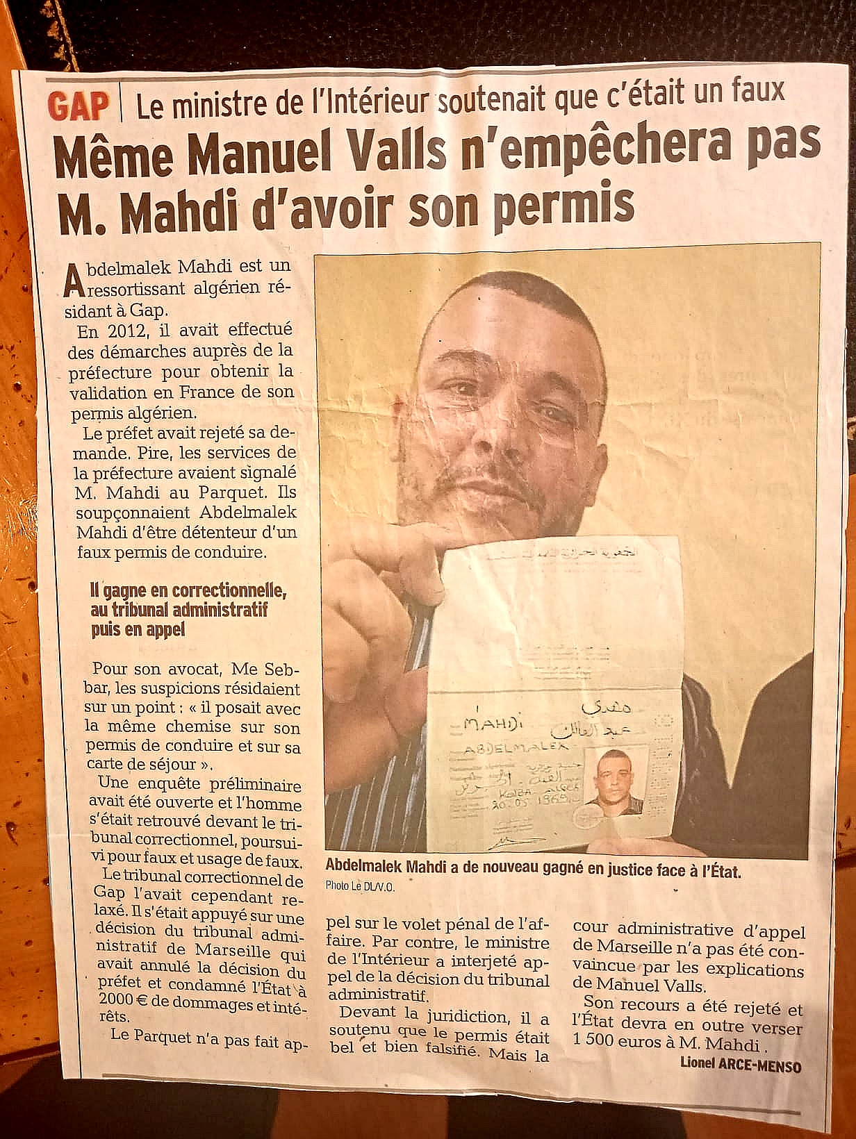 Même Manuel Valls n'empêchera pas M. Mahdi d'avoir son permis