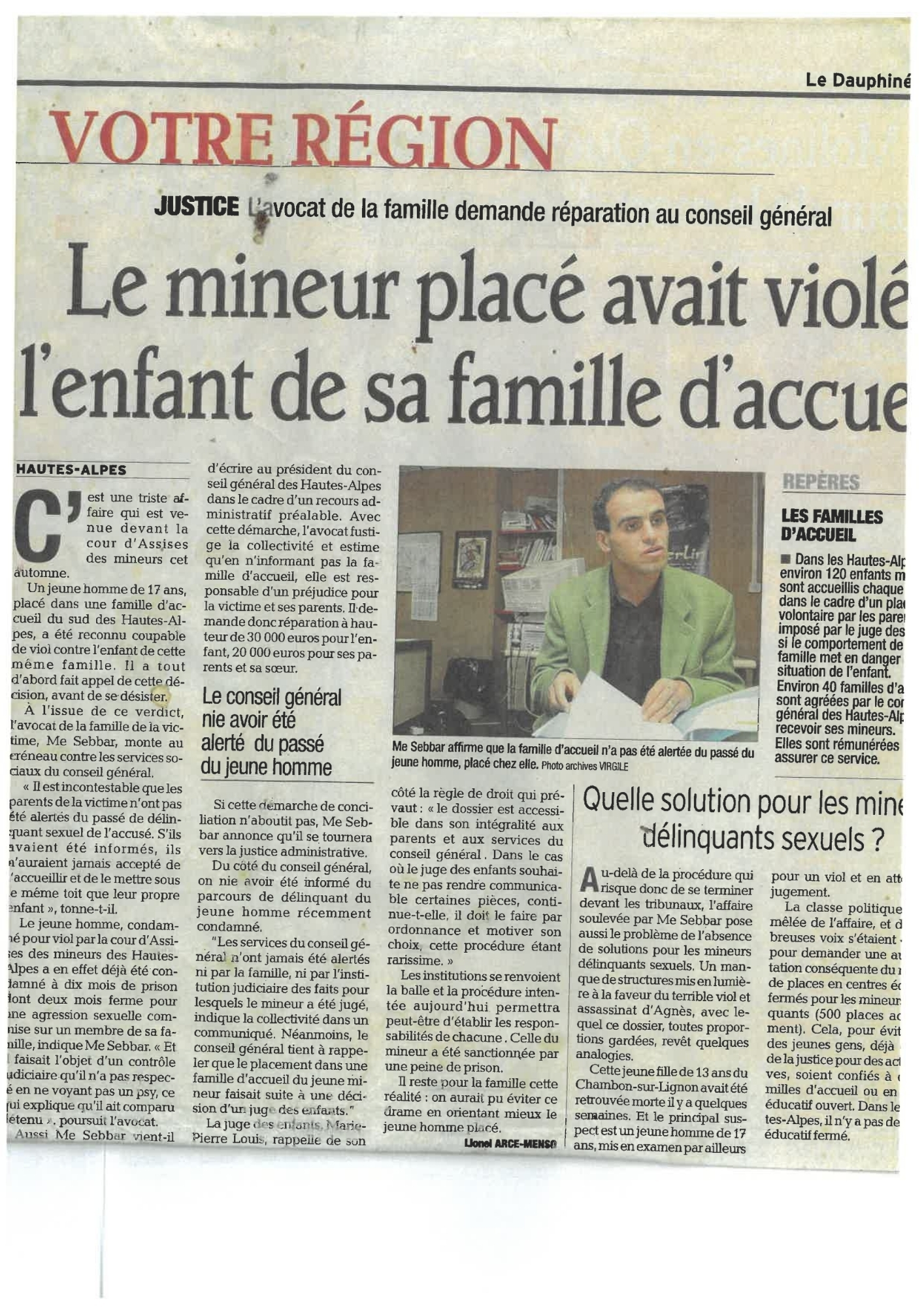 Le mineur placé avait violé l'enfant de sa famille d'accueil – Maître Sebbar